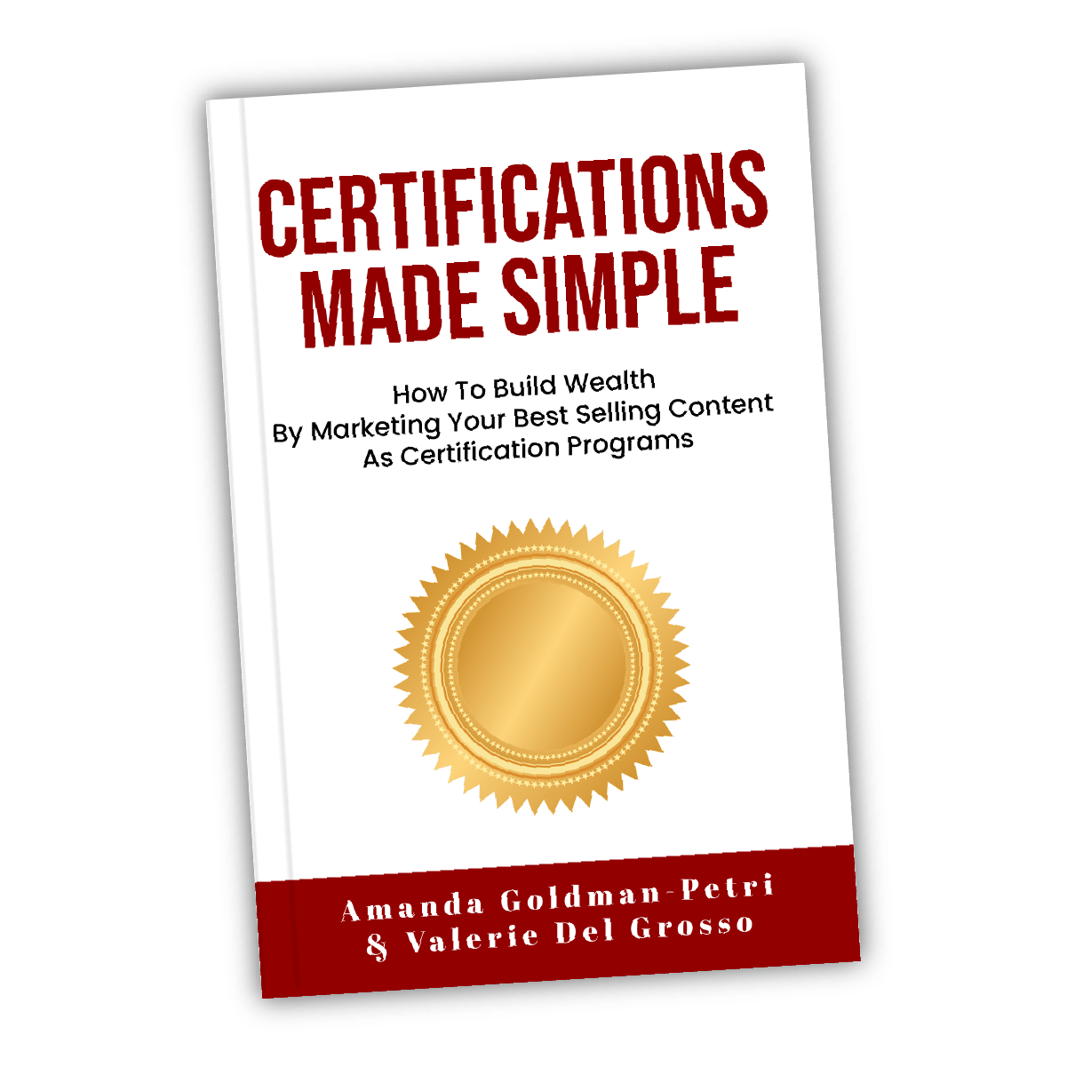 CERTIFICATIONS MADE SIMPLE THE BOOK